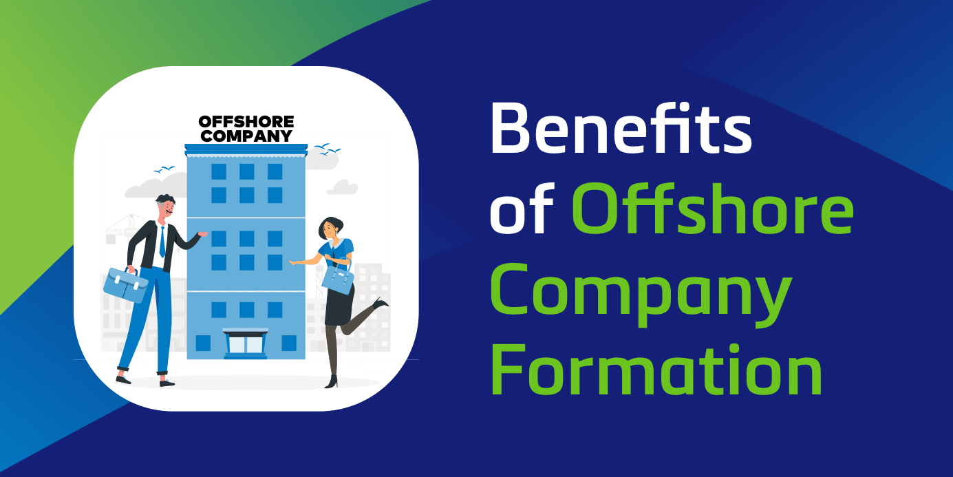 Benefits of offshore company formation