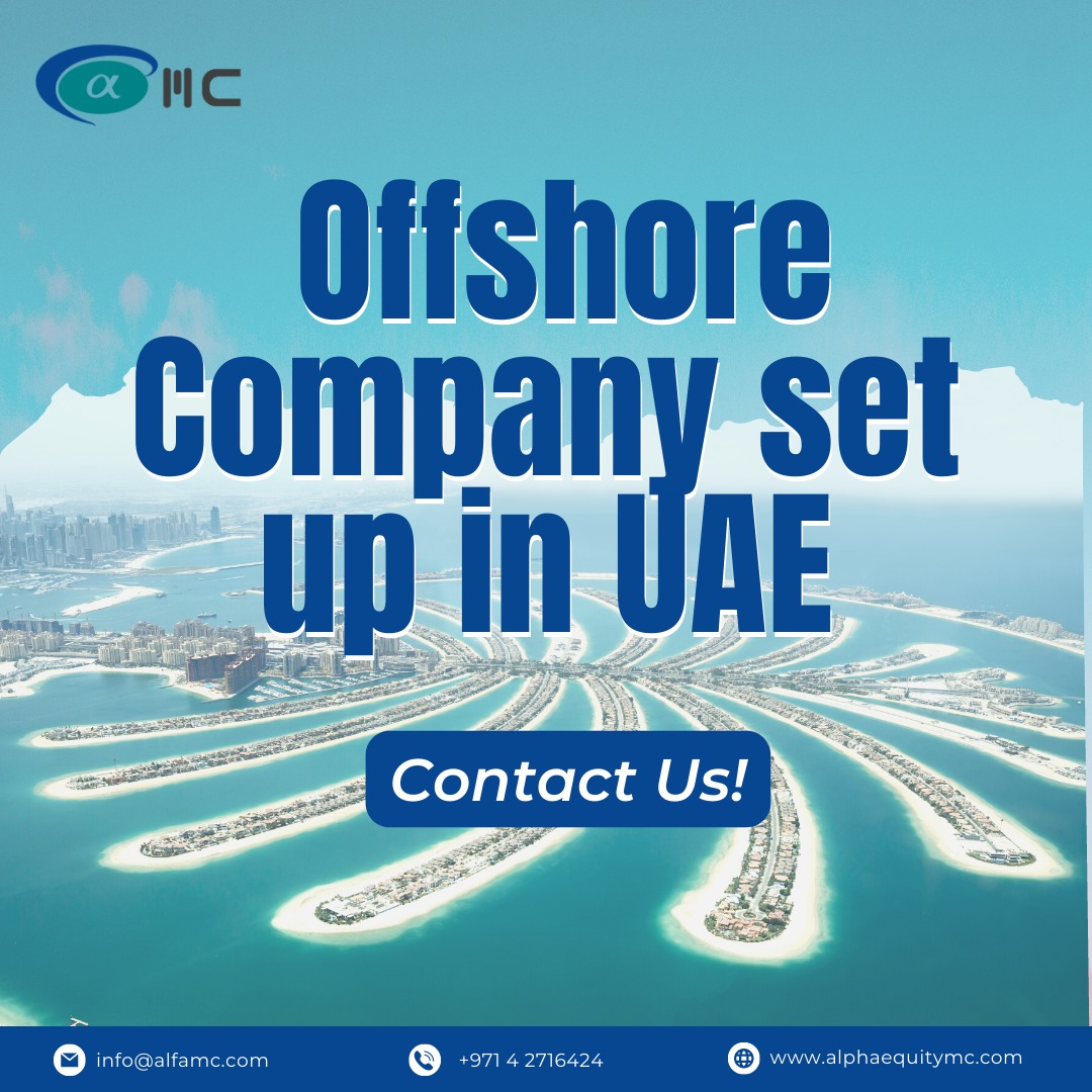 Offshore Company Setup In Dubai Alphaequitymc 7730