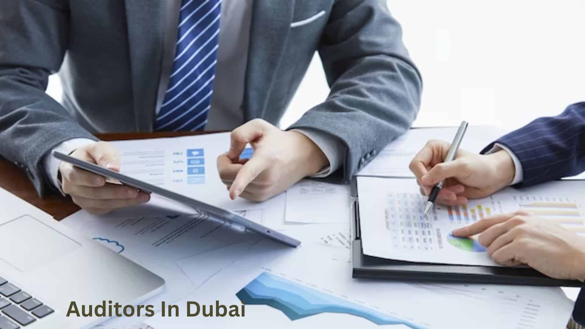 Auditors In Dubai